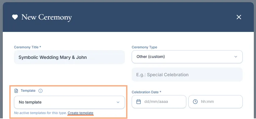 Template selector inside the New Ceremony modal with the Create template link highlighted.